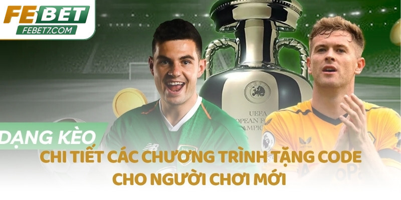 Chi tiết chương trình tặng code hoàn trả vô tận