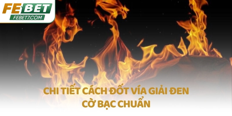 Chi tiết cách đốt vía giải đen cờ bạc chuẩn