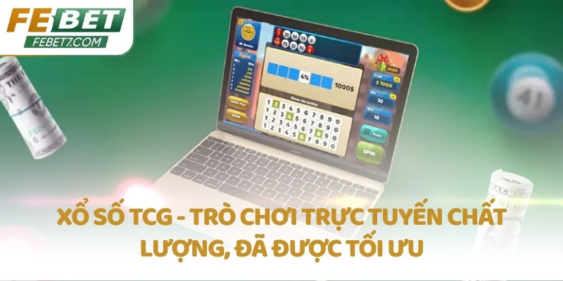 Xổ số TCG - Trò chơi trực tuyến chất lượng, đã được tối ưu