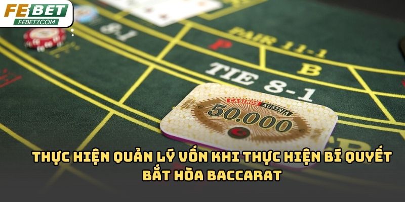Bí quyết bắt hòa baccarat Febet: Cách chơi siêu dễ 2026