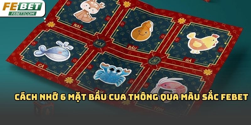 Cách nhớ 6 mặt bầu cua Febet dễ hiểu, dễ áp dụng 2026
