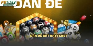 Dàn đề bất bại Febet: Cách chơi thông minh hạn chế thua lỗ